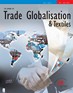 Trade, Gloabalisation &amp; Textiles Oct- Dec Edition 